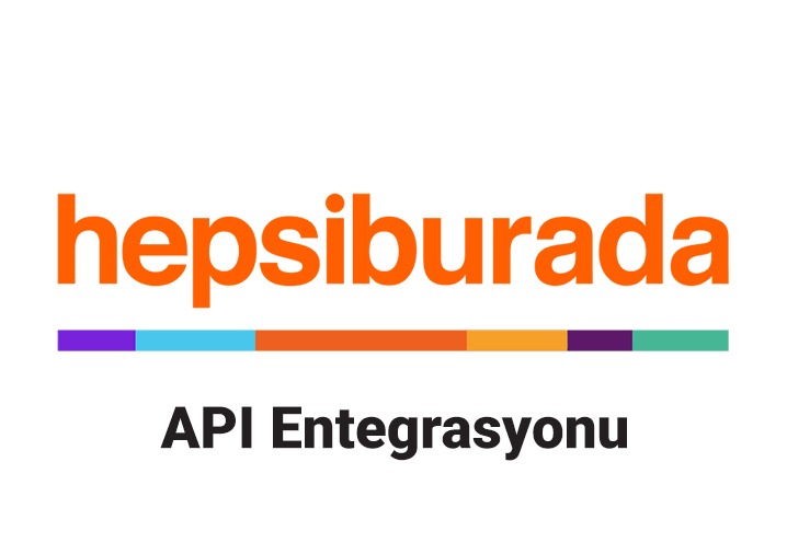 Hepsiburada API Entegrasyonu Nasıl Yapılır?
